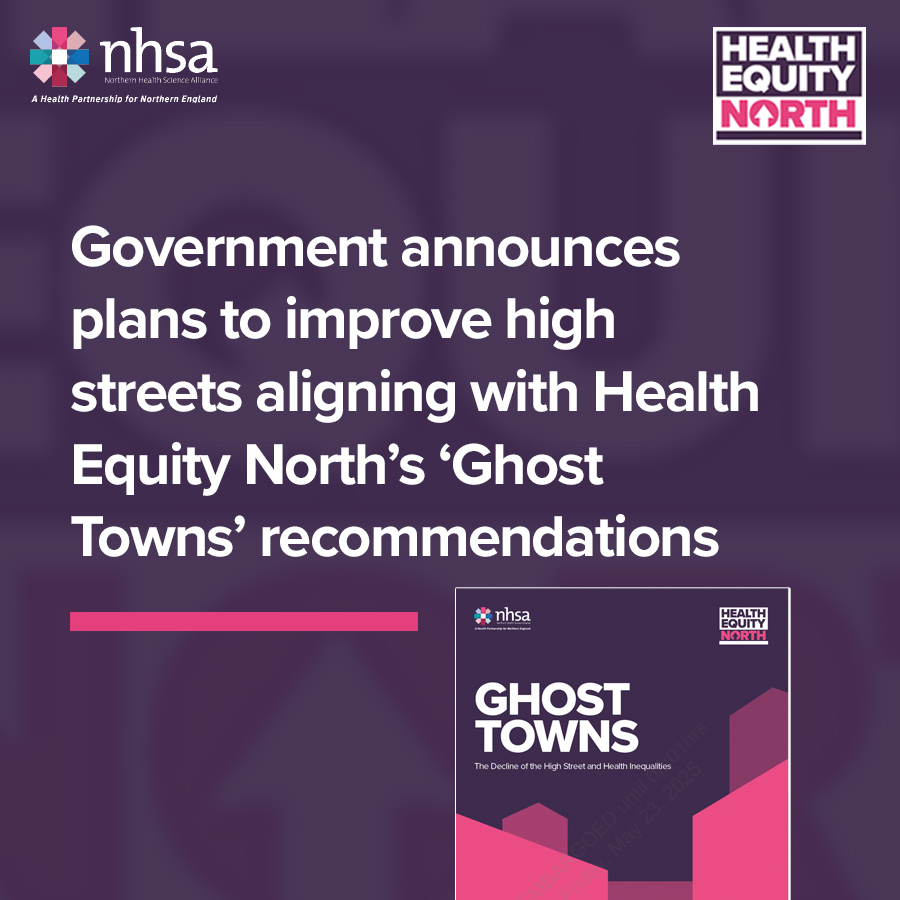 Plans to improve high streets align with Health Equity North 'Ghost Towns' report recommendations