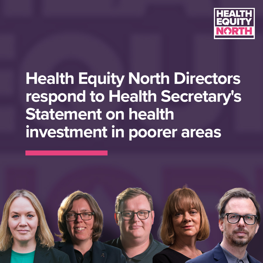 Statement: Health Equity North respond to Wes Streeting's announcement on health investment in poor areas