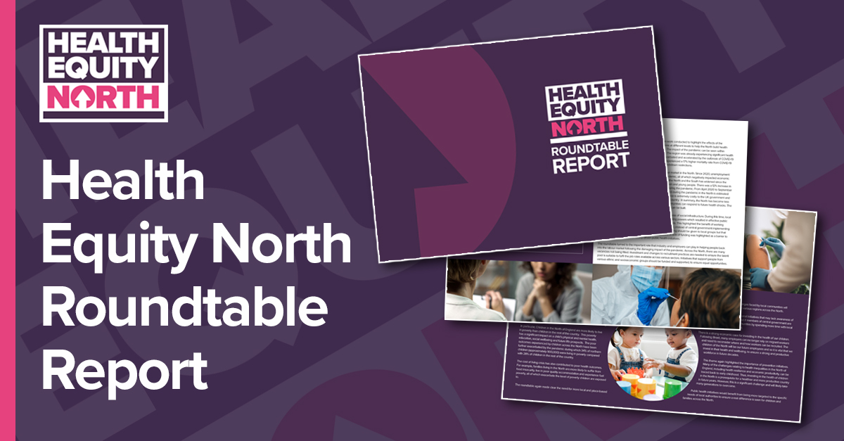Health Equity North: Roundtable discussion report