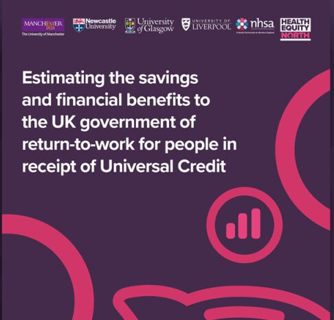 Estimating the savings and financial benefits to the UK government of return-to-work for people in receipt of Universal Credit